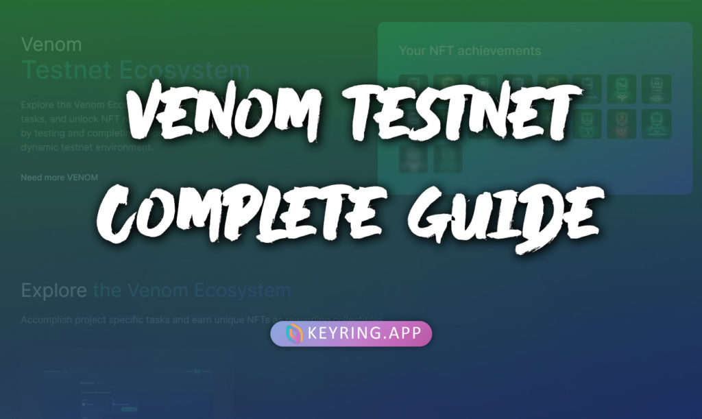 Venom Testnet Campaign thumbnail